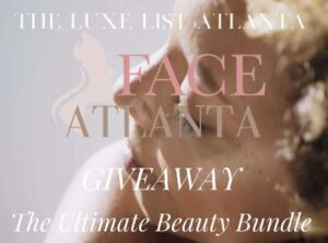 FACE Atlanta Beauty Bundle Giveaway