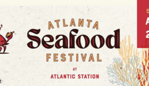 Atlanta Seafood Festival Giveaway 2024