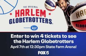 Fox 5 Atlanta Harlem Globetrotters Ticket Giveaway 2024