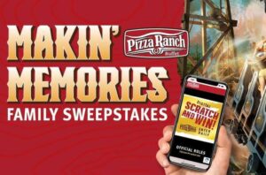 Pizza Ranch Making Memories Sweepstakes