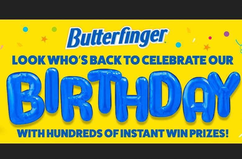 Butterfinger Birthday Sweepstakes and Instant Win Game 2024