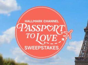 HALLMARK CHANNEL Passport to Love Sweepstakes